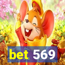 bet 569