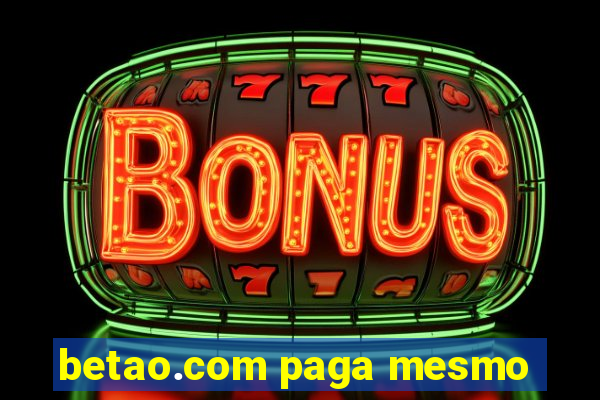 betao.com paga mesmo