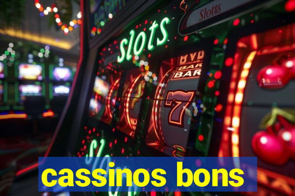 cassinos bons