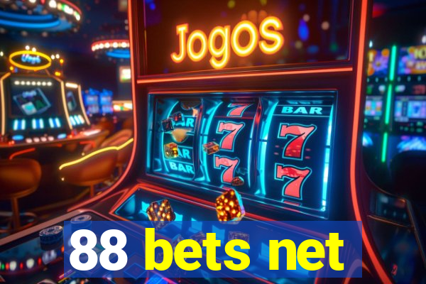 88 bets net