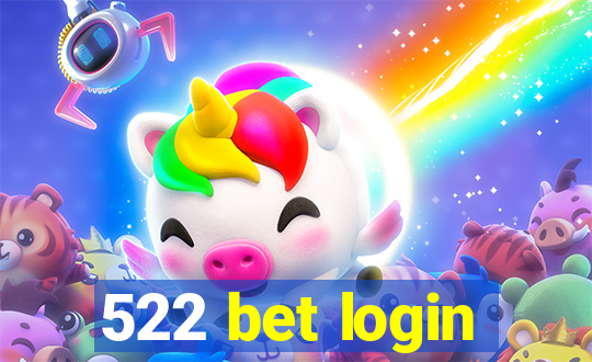 522 bet login