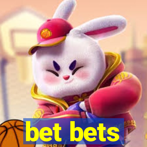 bet bets