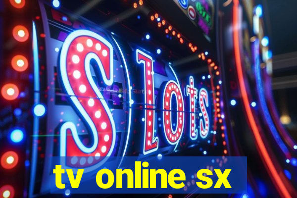 tv online sx