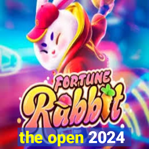 the open 2024