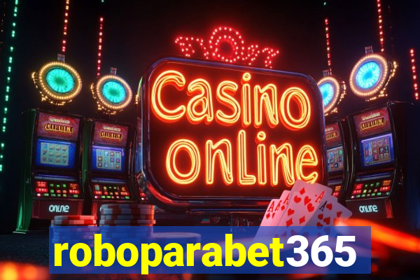 roboparabet365