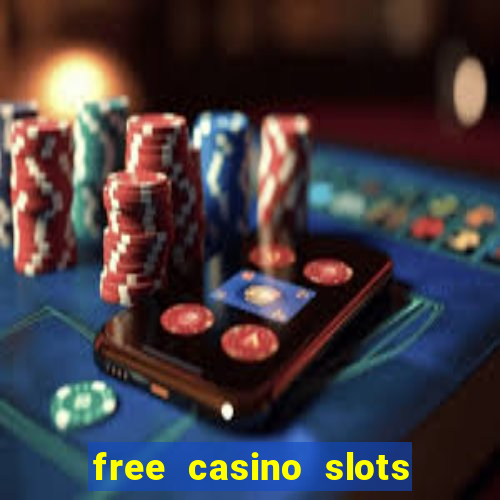 free casino slots and games