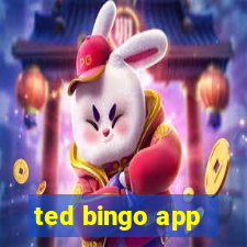 ted bingo app