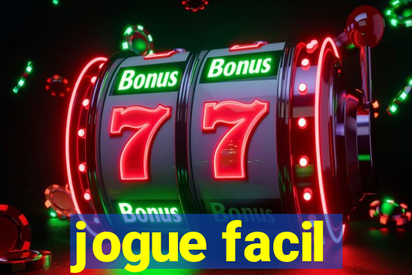 jogue facil