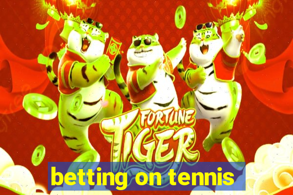 betting on tennis