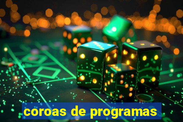 coroas de programas