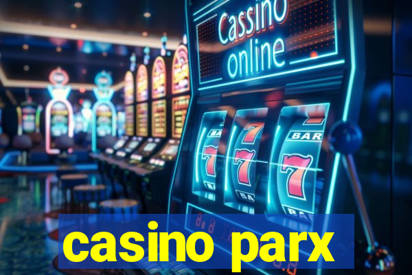 casino parx