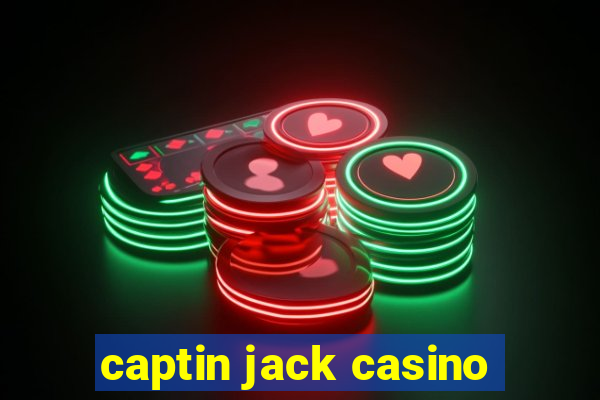 captin jack casino