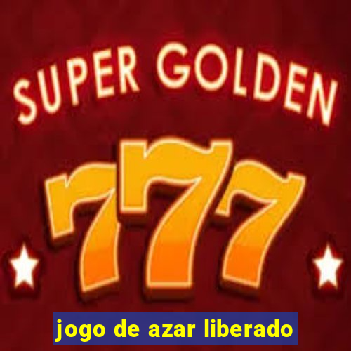 jogo de azar liberado