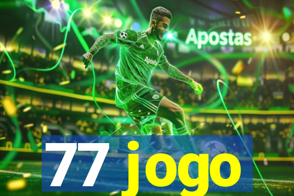 77 jogo