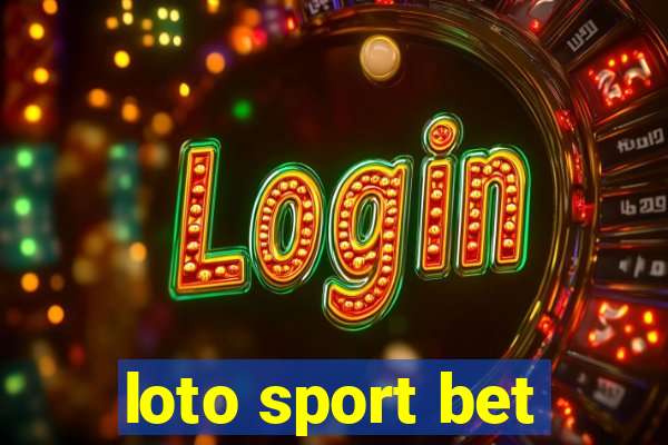 loto sport bet