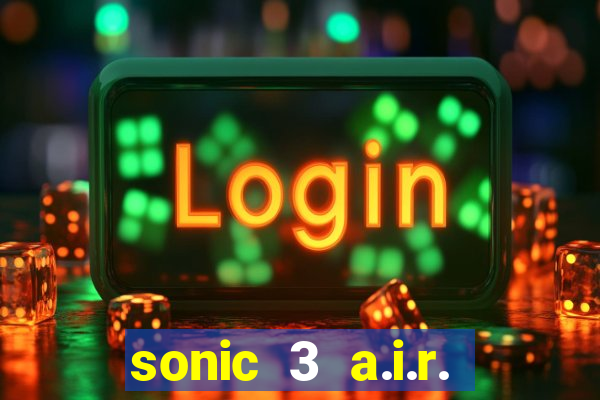 sonic 3 a.i.r. extra slot mighty