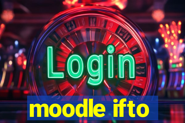 moodle ifto