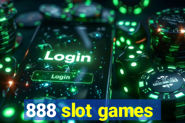 888 slot games