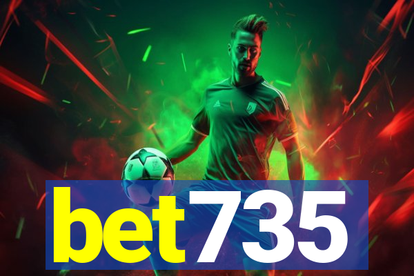 bet735