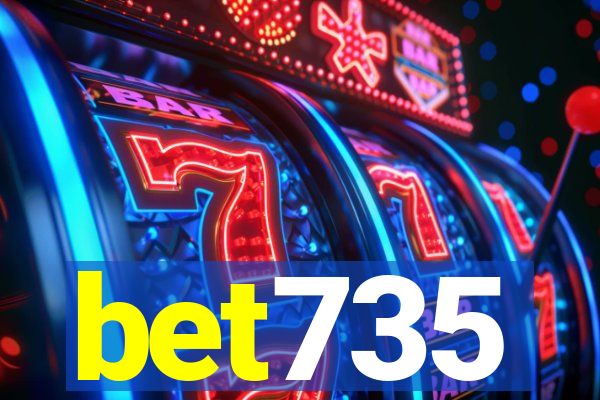 bet735