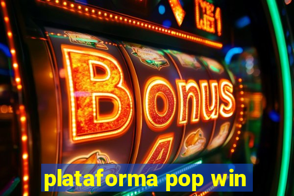 plataforma pop win