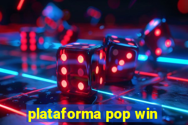 plataforma pop win