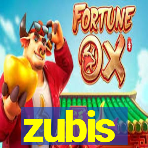 zubis