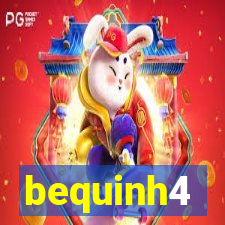 bequinh4