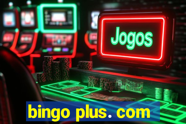 bingo plus. com