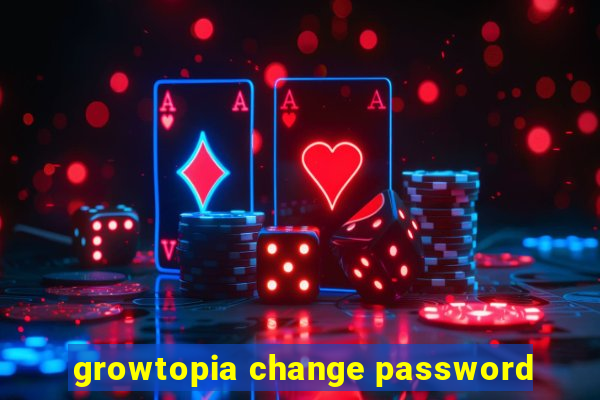 growtopia change password