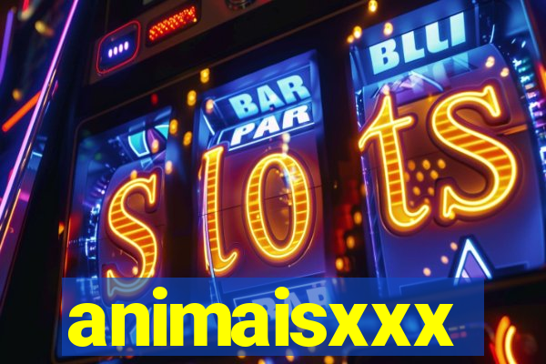 animaisxxx