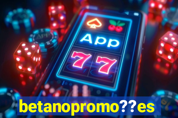 betanopromo??es