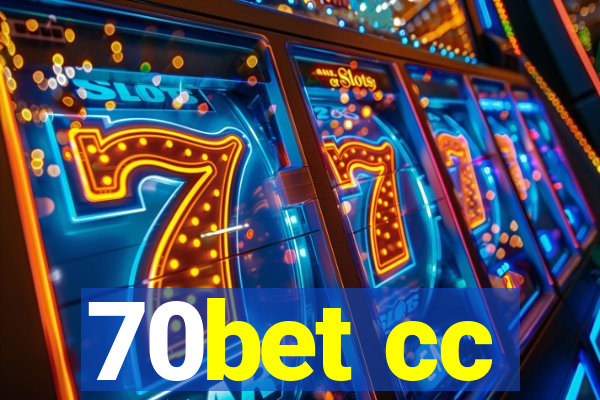 70bet cc