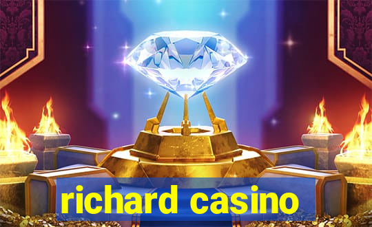 richard casino