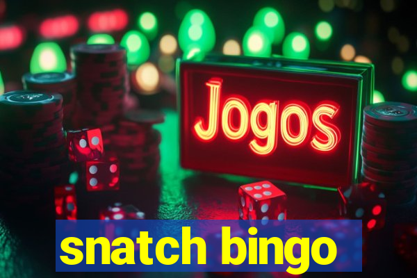 snatch bingo