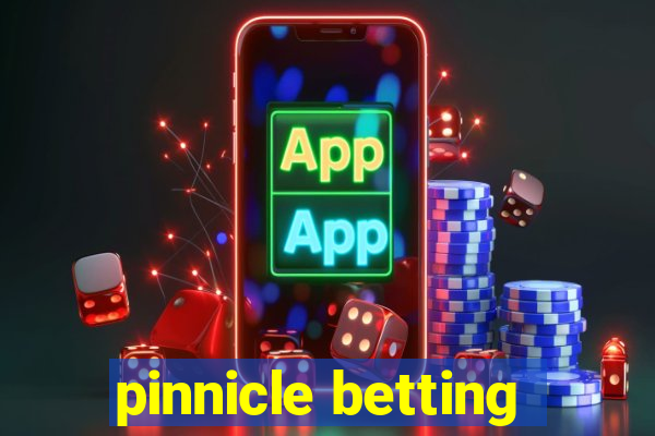 pinnicle betting