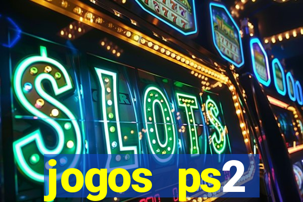 jogos ps2 traduzidos pt br