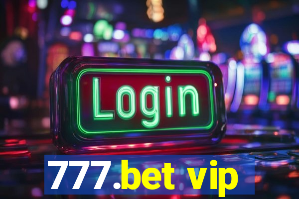 777.bet vip