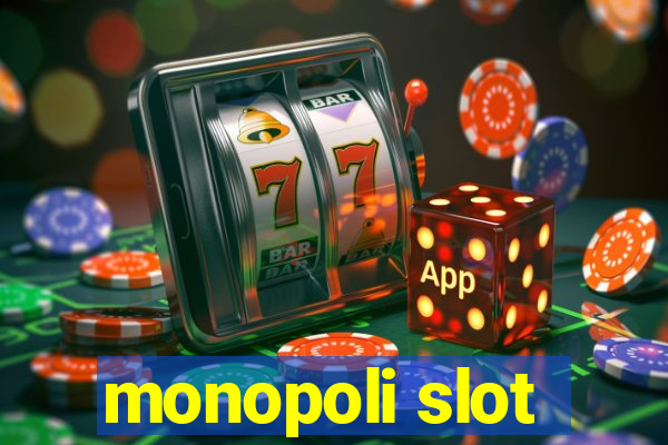 monopoli slot