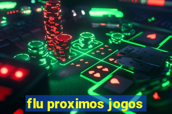 flu proximos jogos