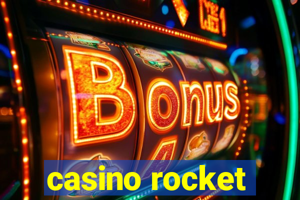 casino rocket