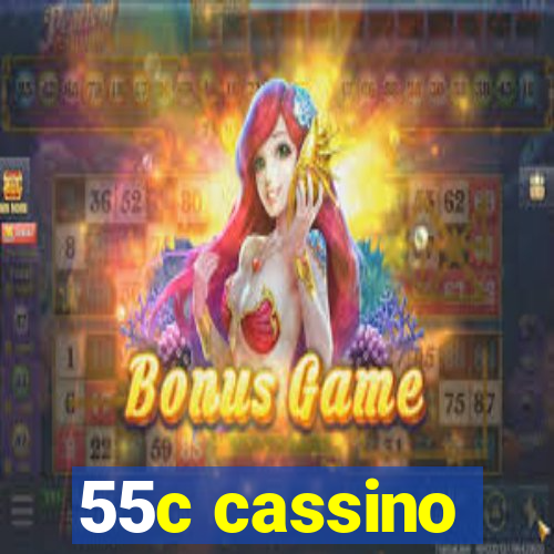 55c cassino