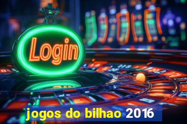 jogos do bilhao 2016