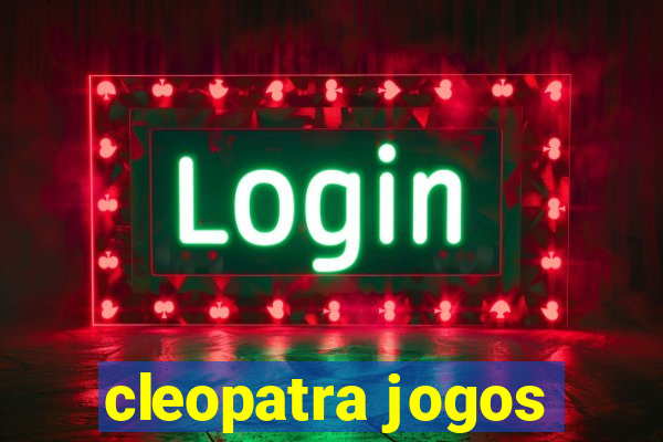 cleopatra jogos