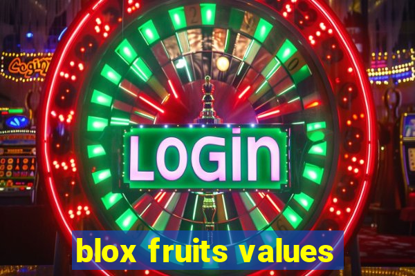 blox fruits values