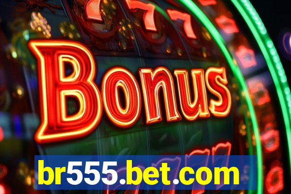 br555.bet.com