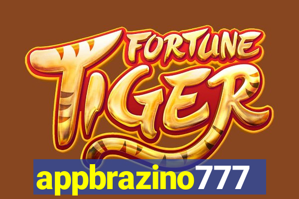 appbrazino777