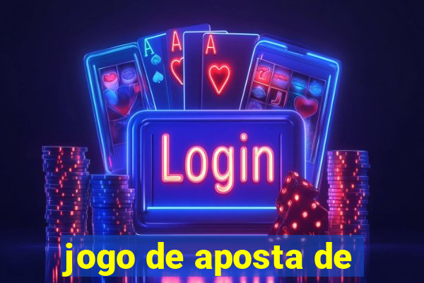 jogo de aposta de