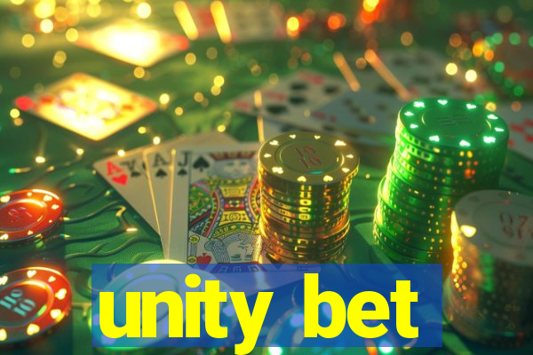 unity bet