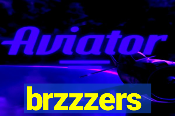 brzzzers